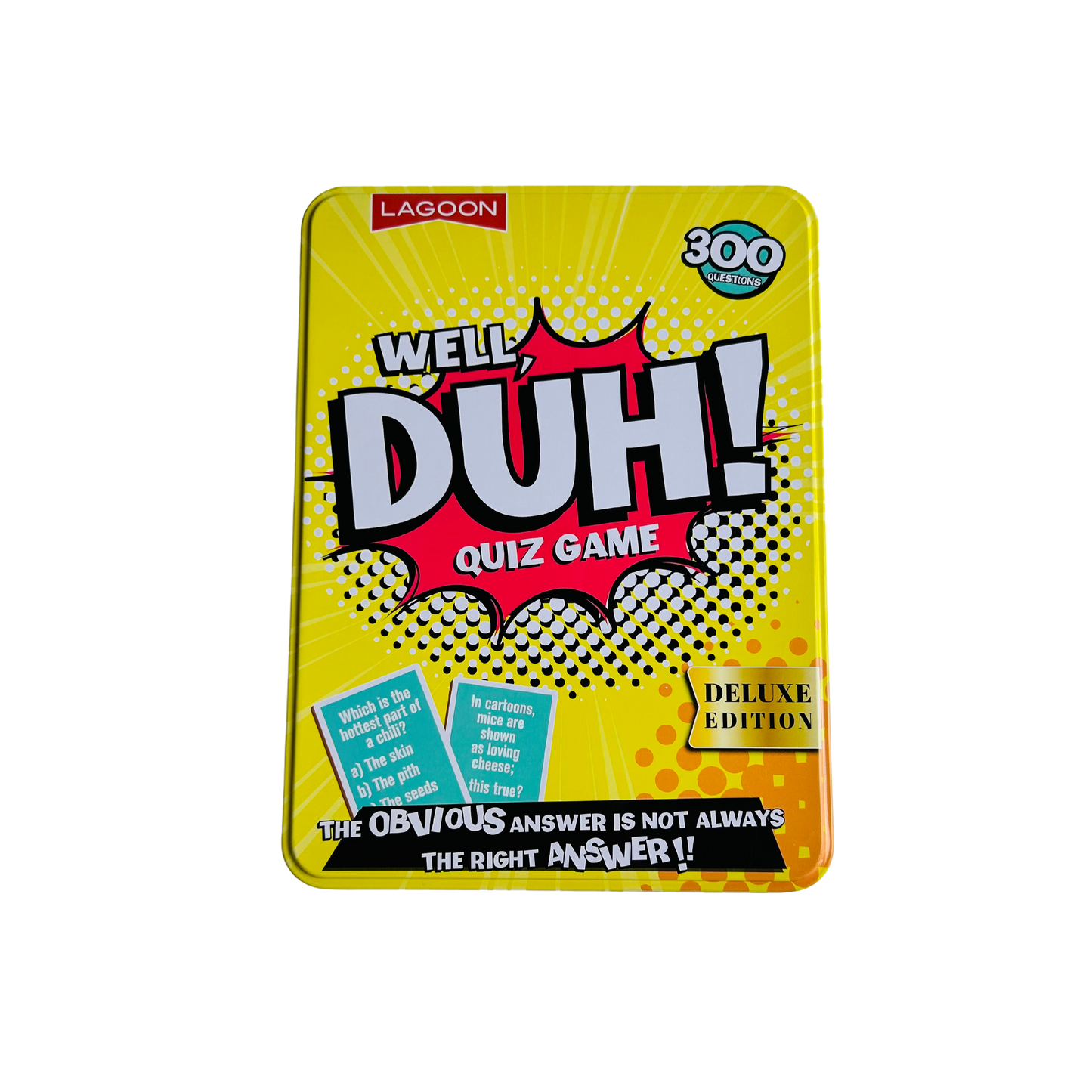 Well Duh! - Deluxe
