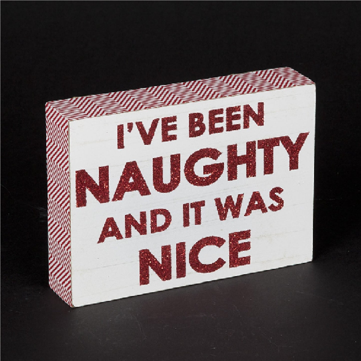 27cm 'I've Been Naughty And It Was Nice' Plaque Decoration Festive Xmas